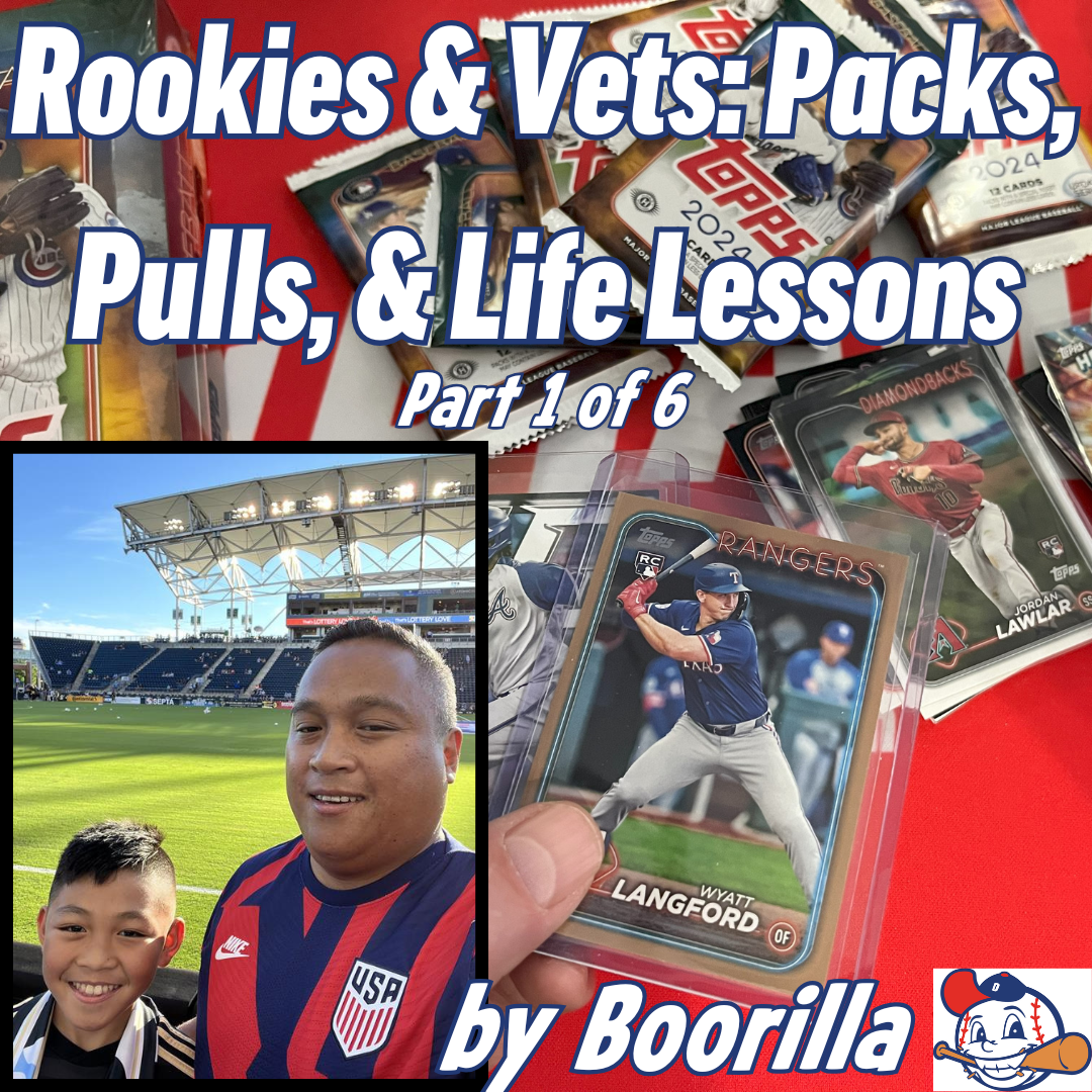 Rookies & Vets: Packs, Pulls, & Life Lessons